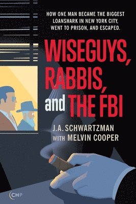 bokomslag Wiseguys, Rabbis, and the FBI