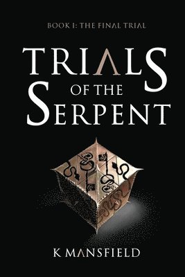 bokomslag Trials of the Serpent Book I