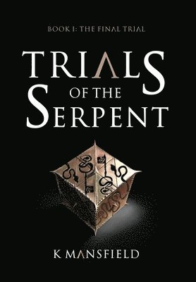 Trials of the Serpent Book I 1