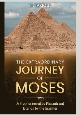 bokomslag Extraordinary Journey of Moses