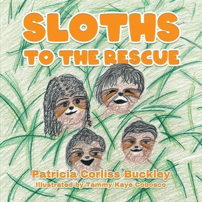 Sloths to the Rescue 1