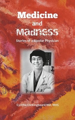 Medicine and Madness 1