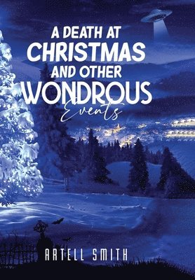 A Death at Christmas And Other Wondrous Events 1