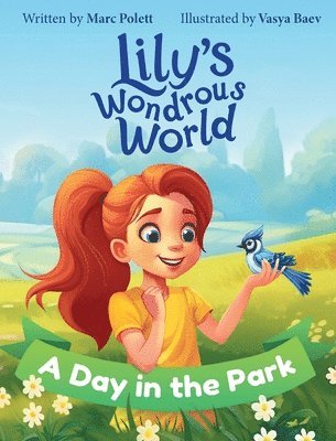 Lily's Wondrous World 1