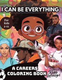 bokomslag I Can Be Everything
