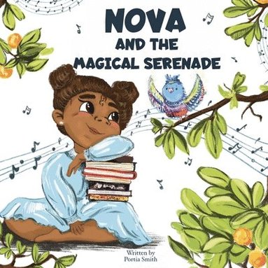 Portia Smith - Nova and the Magical Serenade, Häftad