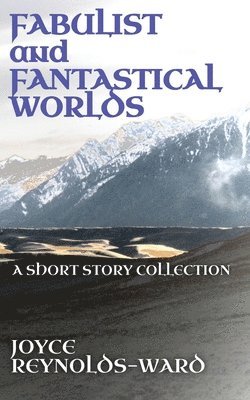 bokomslag Fabulist and Fantastical Worlds