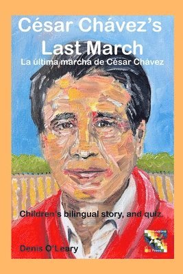 Csar Chvez's Last March 1