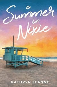 bokomslag A Summer in Nixie