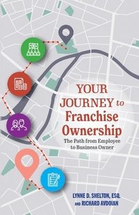 bokomslag Your Journey to Franchise Ownership