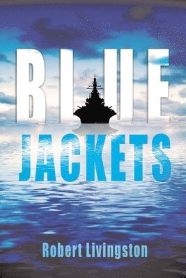 Robert Livingston - Blue Jacktes, Häftad