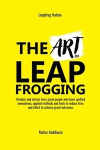 bokomslag The Art of Leapfrogging