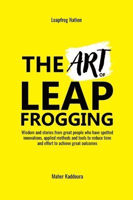 bokomslag The Art of Leapfrogging