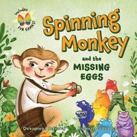 bokomslag Spinning Monkey and the Missing Eggs