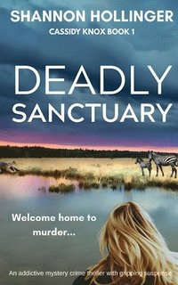 bokomslag Deadly Sanctuary