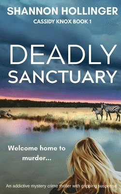bokomslag Deadly Sanctuary