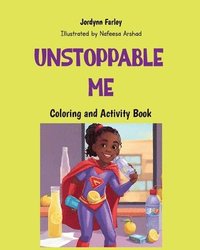 bokomslag Unstoppable Me Coloring and Activity Book