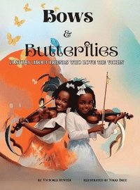bokomslag Bows & Butterflies