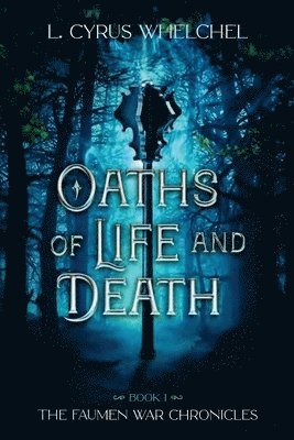 bokomslag Oaths of Life and Death