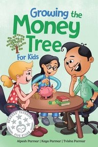 bokomslag Growing the Money Tree for Kids