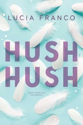 Hush Hush 1