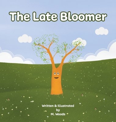 M Woods, M. Woods - Late Bloomer, Inbunden