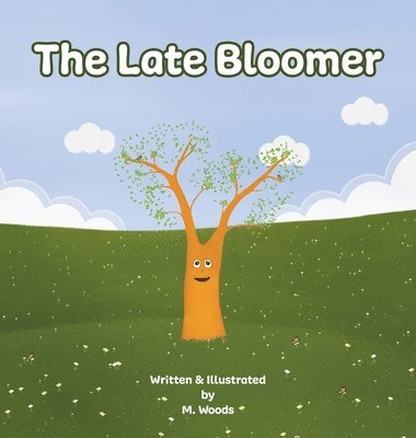 The Late Bloomer 1