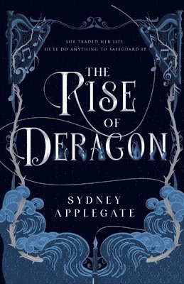 Sydney Applegate - The Rise of Deragon, Häftad