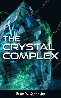 The Crystal Complex 1