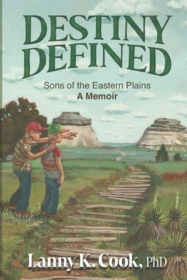 Destiny Defined - Sons of the Eastern Plains 1