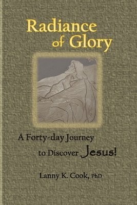 bokomslag Radiance of Glory
