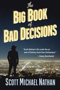 bokomslag The Big Book of Bad Decisions