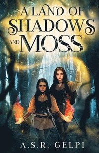 bokomslag Land of Shadows and Moss