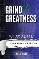 Ross Dixon - Grind To Greatness, Häftad. Tillgänglighet: Lägg i varukorg