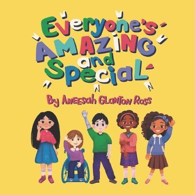 Everyone's Amazing and Special 1