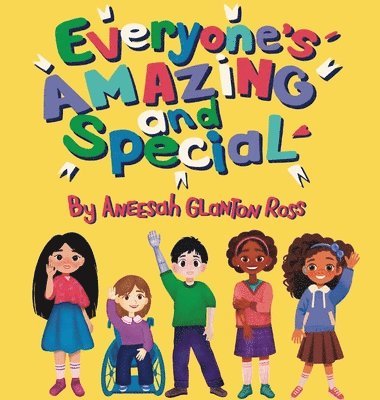 Everyone's Amazing and Special 1