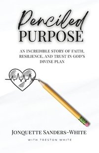 bokomslag Penciled Purpose