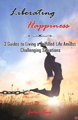 Liberating Happiness 1