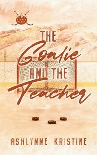 bokomslag Goalie and The Teacher
