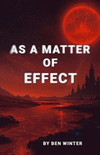 bokomslag As a Matter of Effect