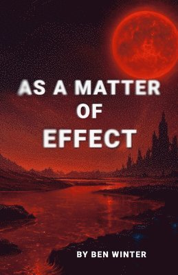 bokomslag As a Matter of Effect