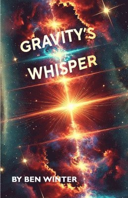 bokomslag Gravity's Whisper