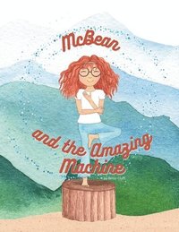 bokomslag McBean and the Amazing Machine