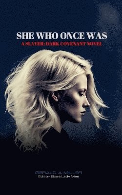 bokomslag She Who Once Was