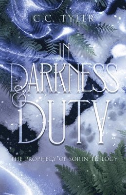 bokomslag In Darkness & Duty: Prophecy of Sorin Trilogy Book Two