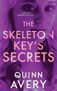 bokomslag Skeleton Key's Secrets