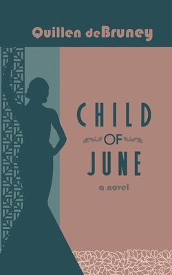 Child of June 1