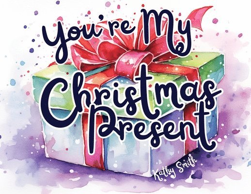 You're My Christmas Present 1