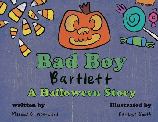 Bad Boy Bartlett - A Halloween Story 1