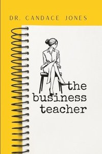 bokomslag The Business Teacher